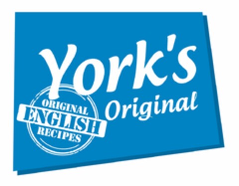 York's original ORIGINAL english recipes Logo (EUIPO, 24.09.2012)