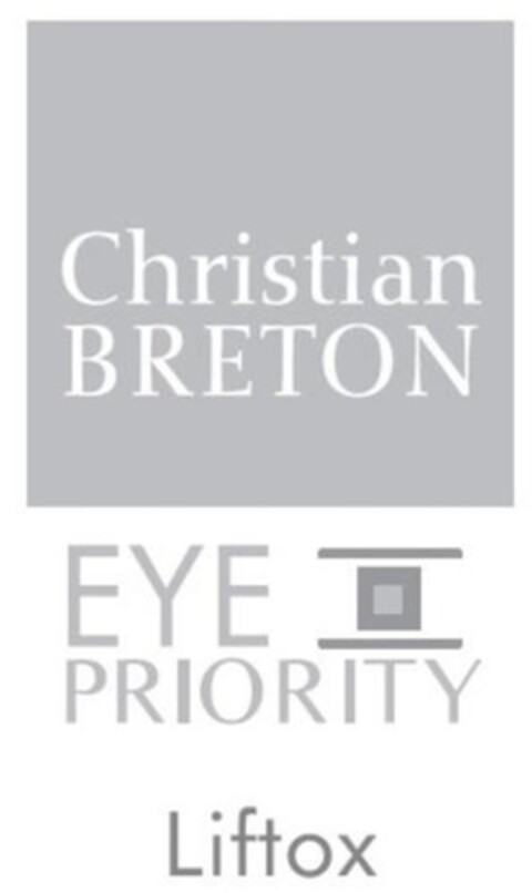 Christian BRETON EYE PRIORITY Liftox Logo (EUIPO, 01.04.2016)