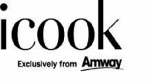 ICOOK EXCLUSIVELY FROM AMWAY Logo (EUIPO, 27.04.2018)