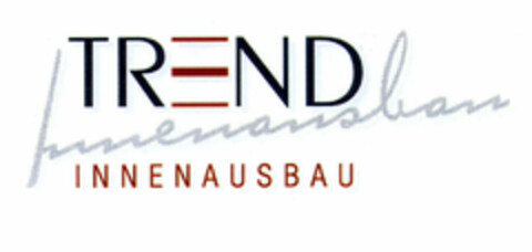 TREND INNENAUSBAU Logo (EUIPO, 25.07.2000)