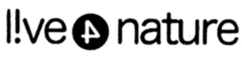 l!ve 4 nature Logo (EUIPO, 28.08.2007)