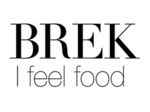 BREK I FEEL FOOD Logo (EUIPO, 02/18/2013)