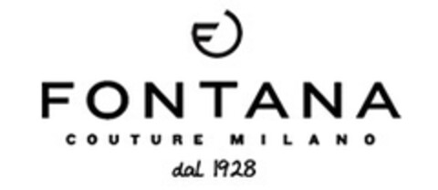 FONTANA COUTURE MILANO dal 1928 Logo (EUIPO, 11.07.2019)