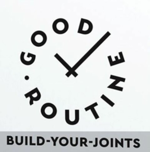 GOOD ROUTINE BUILD YOUR JOINTS Logo (EUIPO, 06.09.2022)