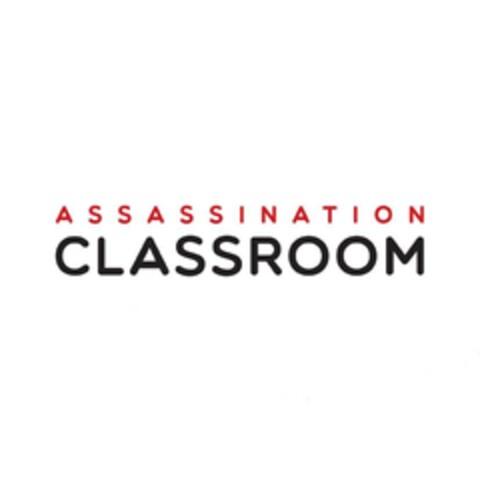 ASSASSINATION CLASSROOM Logo (EUIPO, 01/30/2024)