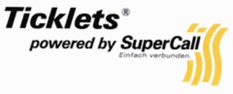 Ticklets powered by SuperCall Einfach verbunden. Logo (EUIPO, 01/02/2001)