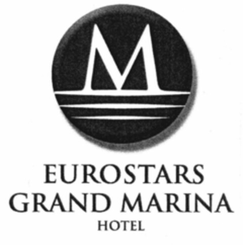 M EUROSTARS GRAND MARINA HOTEL Logo (EUIPO, 21.02.2002)