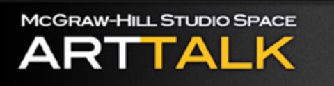 MCGRAW-HILL STUDIO SPACE ARTTALK Logo (EUIPO, 26.08.2011)