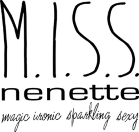 M.I.S.S. nenette magic ironic sparkling sexy Logo (EUIPO, 06/19/2013)