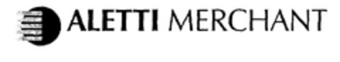 ALETTI MERCHANT Logo (EUIPO, 04/12/2002)