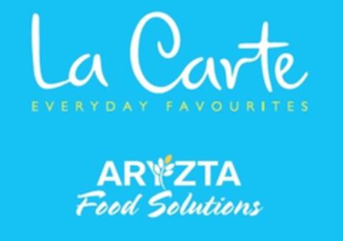 La Carte  EVERYDAY FAVOURITES   ARYZTA Food Solutions Logo (EUIPO, 30.07.2015)