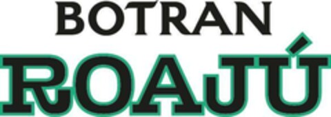 BOTRAN ROAJÚ Logo (EUIPO, 10/20/2023)