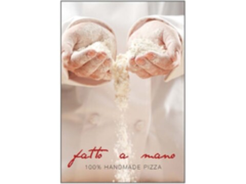 fatto a mano 100% HANDMADE PIZZA Logo (EUIPO, 20.03.2013)