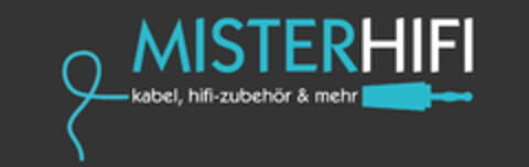 Misterhifi kabel, hifi--zubehör & mehr Logo (EUIPO, 12.03.2017)