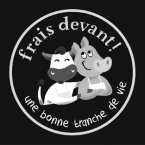 frais devant! une bonne tranche de vie Logo (EUIPO, 12.09.2017)