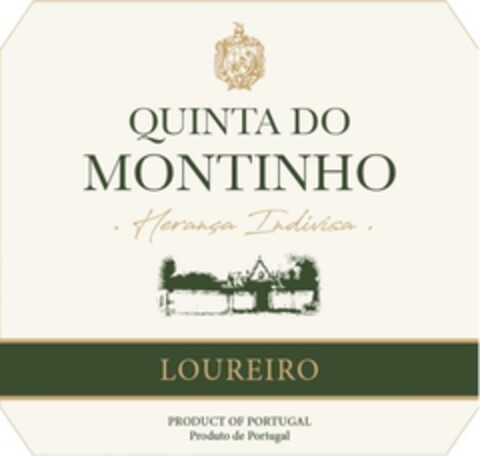 QUINTA DO MONTINHO Herança Indivisa . LOUREIRO PRODUCT OF PORTUGAL Produto de Portugal Logo (EUIPO, 28.09.2023)