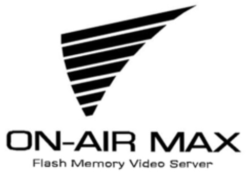ON-AIR MAX Flash Memory Video Server Logo (EUIPO, 21.02.2007)