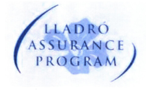 LLADRÓ ASSURANCE PROGRAM Logo (EUIPO, 01/16/2003)