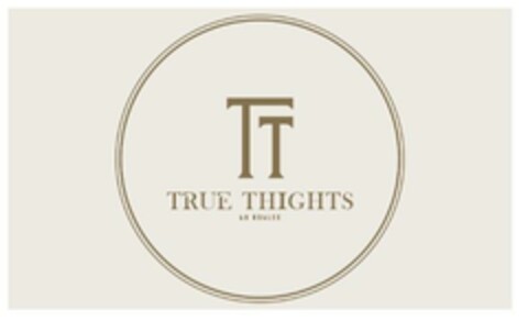 TT TRUE THIGHTS by ASHLEE Logo (EUIPO, 04/15/2024)