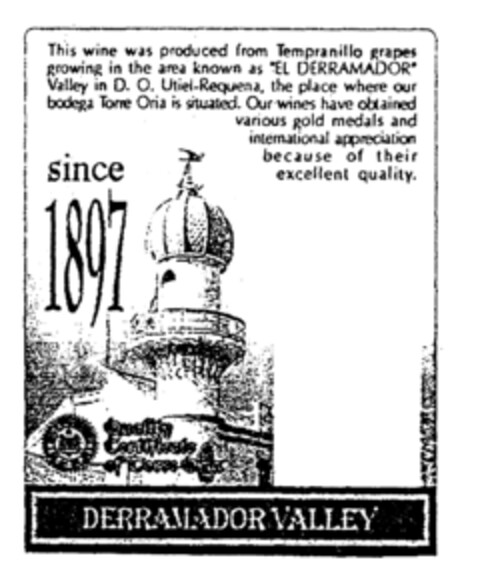 since 1897 DERRAMADOR VALLEY Logo (EUIPO, 05.11.1997)