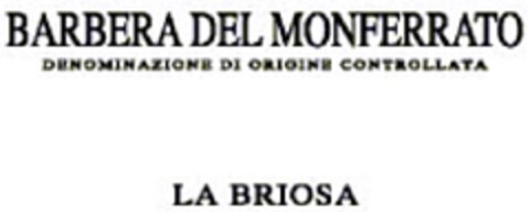 BARBERA DEL MONFERRATO DENOMINAZIONE DI ORIGINE CONTROLLATA LA BRIOSA Logo (EUIPO, 19.06.2009)