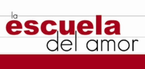 LA ESCUELA DEL AMOR Logo (EUIPO, 11.09.2012)