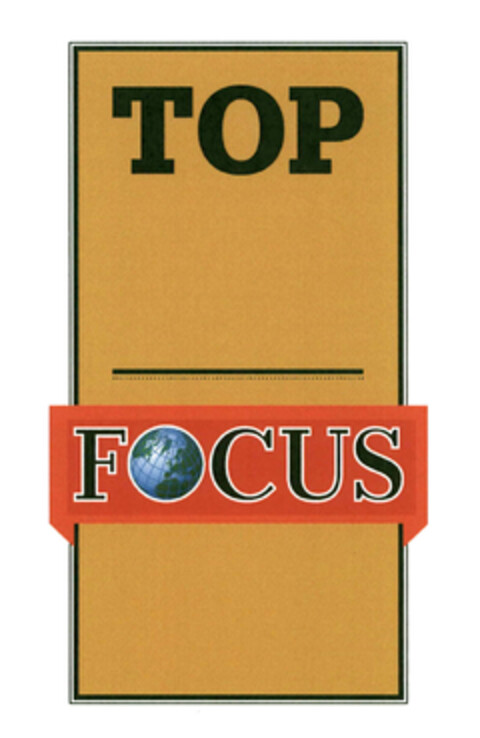 TOP FOCUS Logo (EUIPO, 05/10/2013)