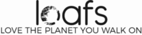 loafs LOVE THE PLANET YOU WALK ON Logo (EUIPO, 05/10/2019)