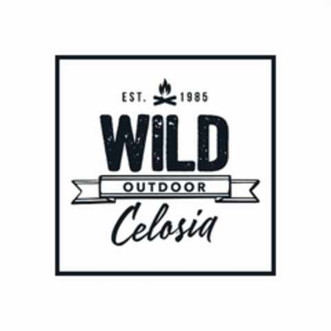 EST. 1985 WILD OUTDOOR CELOSIA Logo (EUIPO, 14.11.2022)