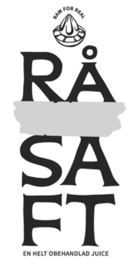 RAW FOR REAL RÅSAFT EN HELT OBEHANDLAD JUICE Logo (EUIPO, 01/13/2023)