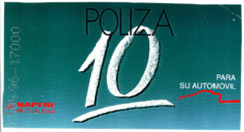 MAPFRE MUTUALIDAD POLIZA 10 PARA SU AUTOMOVIL Logo (EUIPO, 01.04.1996)