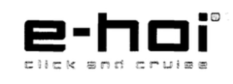 e-hoi click and cruise Logo (EUIPO, 08/28/2003)