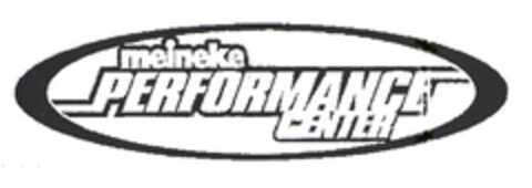 MEINEKE PERFORMANCE CENTER Logo (EUIPO, 17.12.2003)