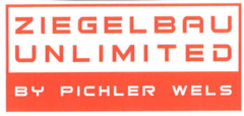 ZIEGELBAU UNLIMITED BY PICHLER WELS Logo (EUIPO, 02.02.2004)