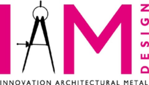 IAM DESIGN INNOVATION ARCHITECTURAL METAL Logo (EUIPO, 18.12.2012)