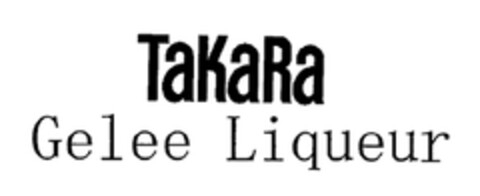 TAKARA Gelee Liqueur Logo (EUIPO, 02/19/2013)