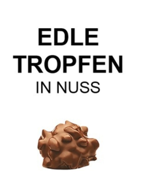 EDLE TROPFEN IN NUSS Logo (EUIPO, 04.04.2017)