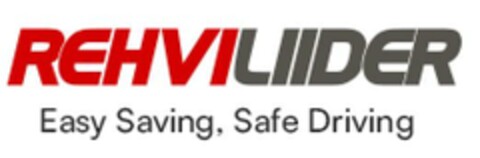 REHVILIIDER Easy Saving, Safe Driving Logo (EUIPO, 02/13/2024)