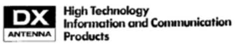 DX ANTENNA High Technology Information and Communication Products Logo (EUIPO, 04/01/1996)