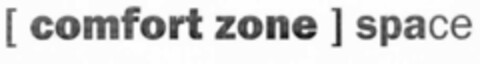 (comfort zone) space Logo (EUIPO, 31.10.2002)
