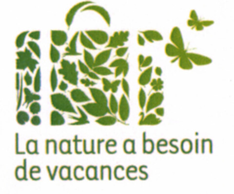 LA NATURE A BESOIN DE VACANCES Logo (EUIPO, 30.06.2009)