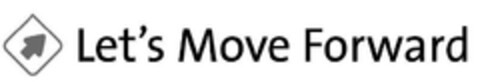 Let's Move Forward Logo (EUIPO, 06/30/2010)