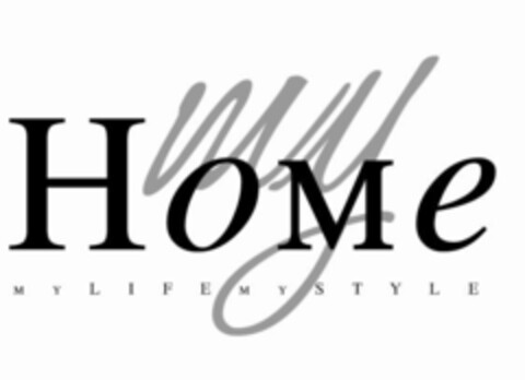 My Home My Life My Style Logo (EUIPO, 05/30/2019)