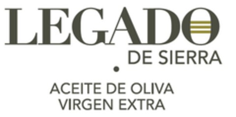 LEGADO DE SIERRA ACEITE DE OLIVA VIRGEN EXTRA Logo (EUIPO, 14.02.2022)