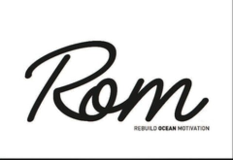 ROM REBUILD OCEAN MOTIVATION Logo (EUIPO, 03/16/2018)