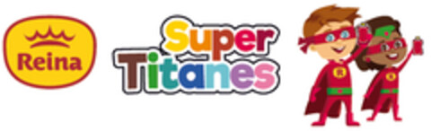 REINA SUPER TITANES Logo (EUIPO, 15.09.2021)