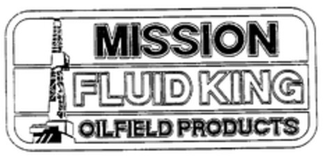 MISSION FLUID KING OILFIELD PRODUCTS Logo (EUIPO, 12.12.1997)