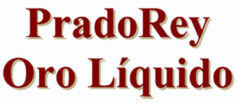 PradoRey Oro Líquido Logo (EUIPO, 28.12.2005)