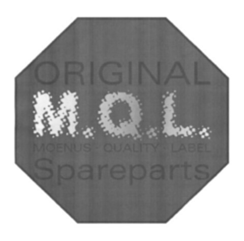 ORIGINAL M.Q.L. MOENUS QUALITY LABEL Spareparts Logo (EUIPO, 03/13/2007)