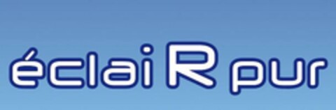 éclai R pur Logo (EUIPO, 25.09.2007)